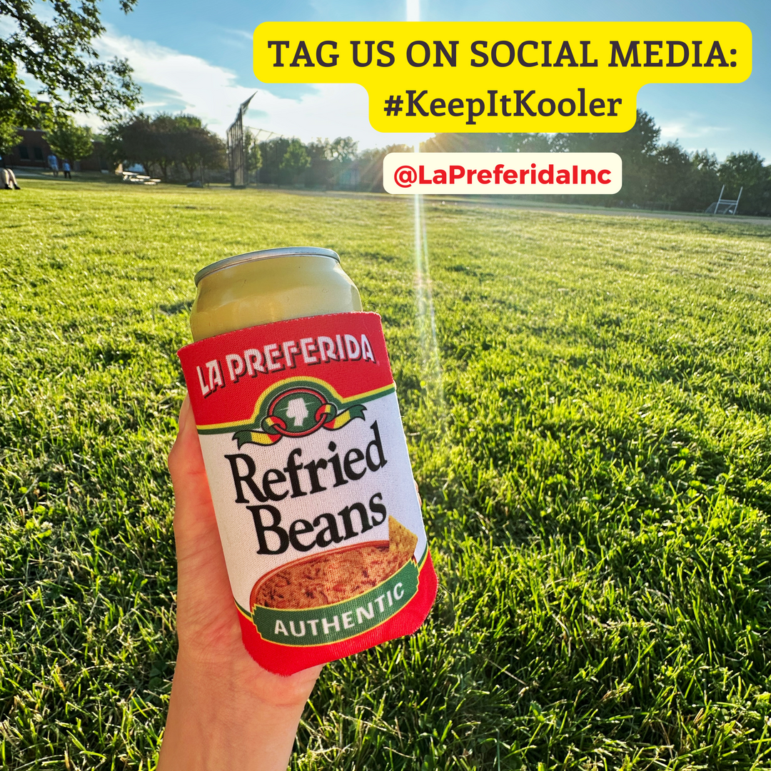 Refried Bean Coozie - Can Cooler | La Preferida