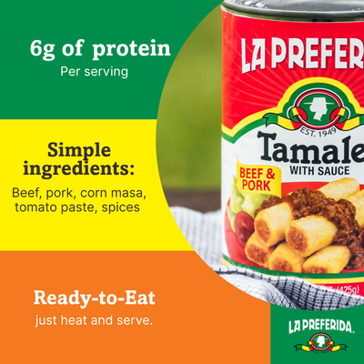 La Preferida tamales in a can with callouts for 6g protein per serving, beef and pork, corn masa, tomato paste, and spices