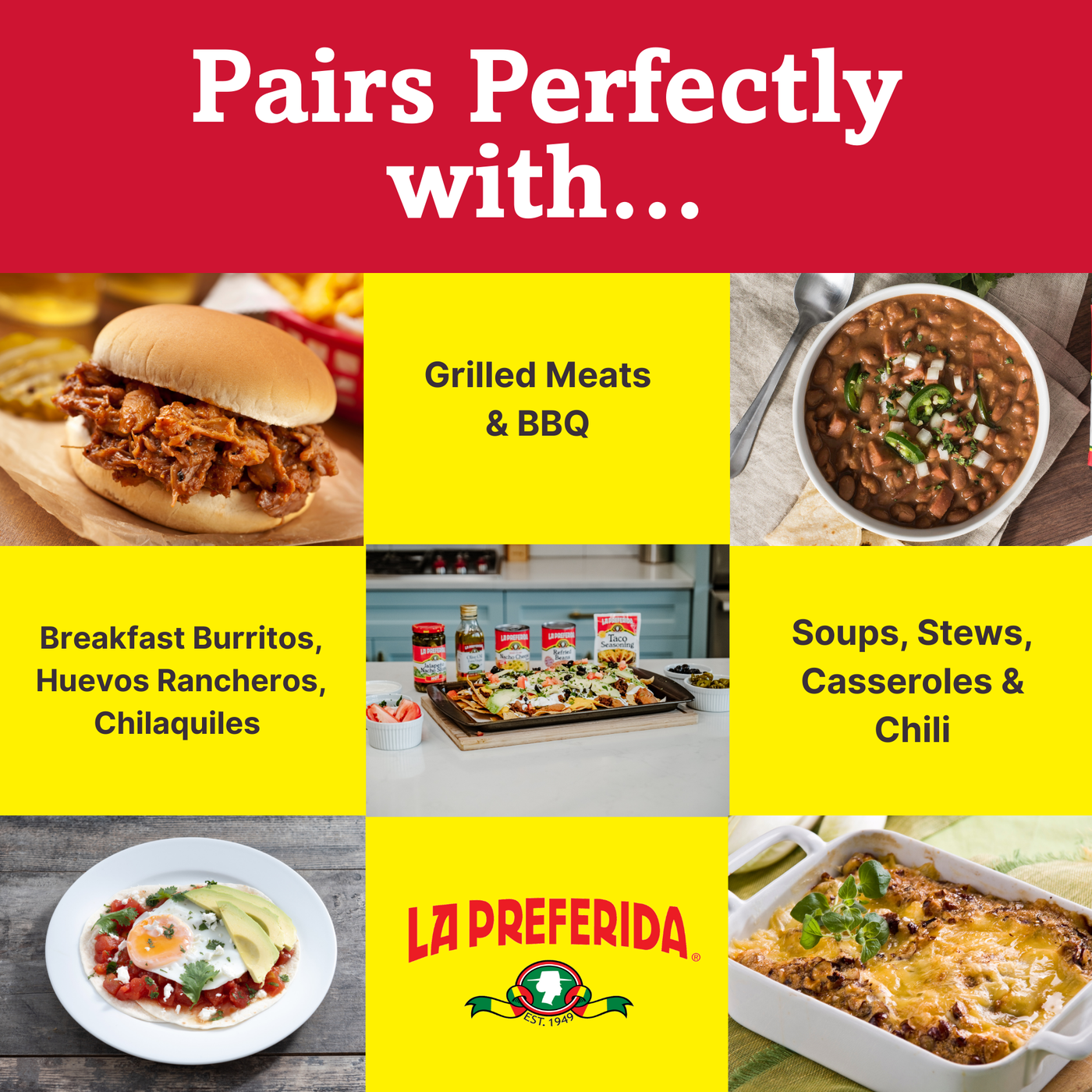 La Preferida Homestyle Beans Frijoles Charros pairs with grilled meats, BBQ, breakfast burritos, huevos rancheros, soups, stews, and casseroles