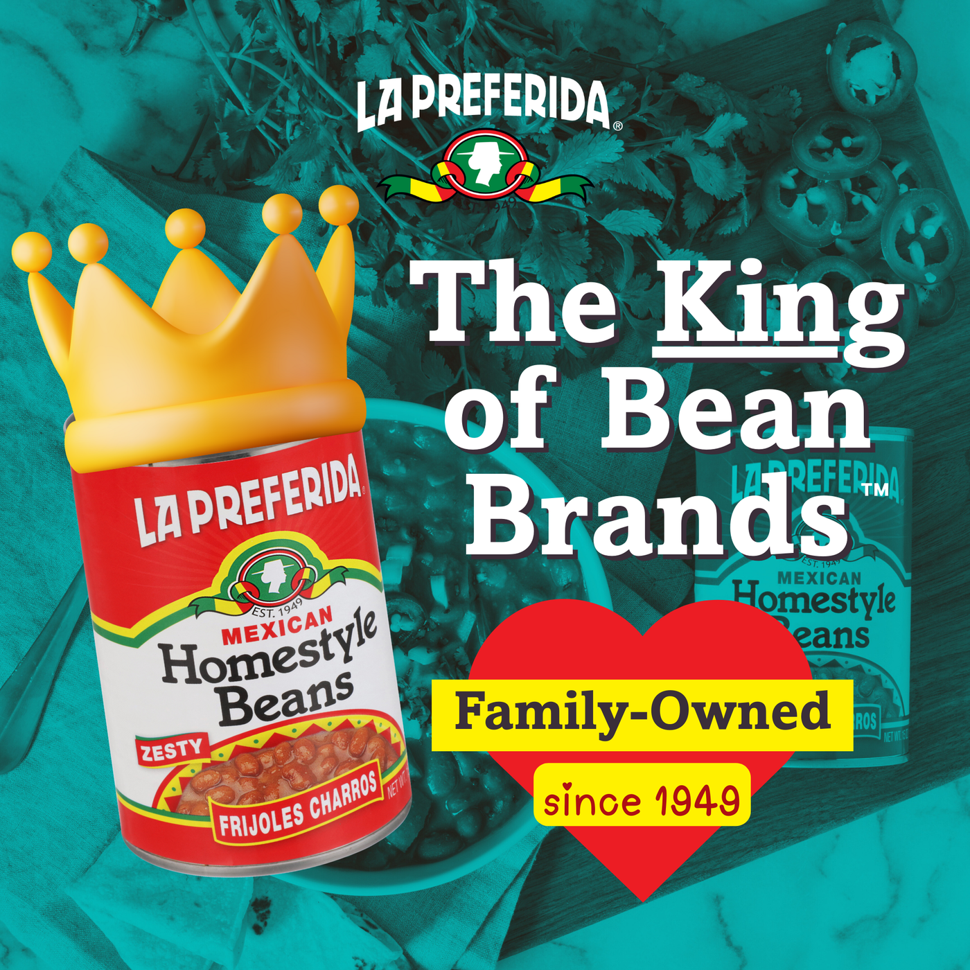 Can of La Preferida Homestyle Beans Frijoles Charros with crown, family-owned since 1949 message