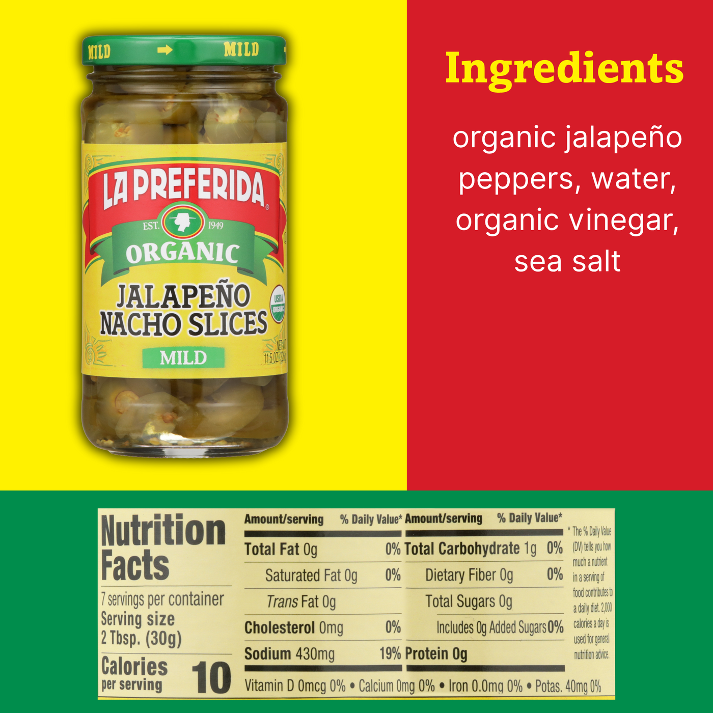Organic Jalapeño Slices, Mild Food Items La Preferida