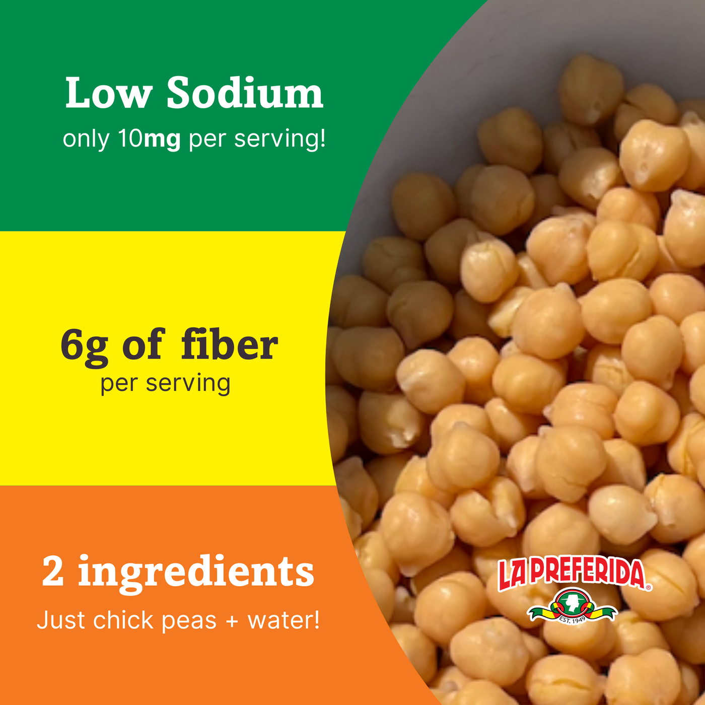 Chick Peas (Low Sodium) Food Items La Preferida